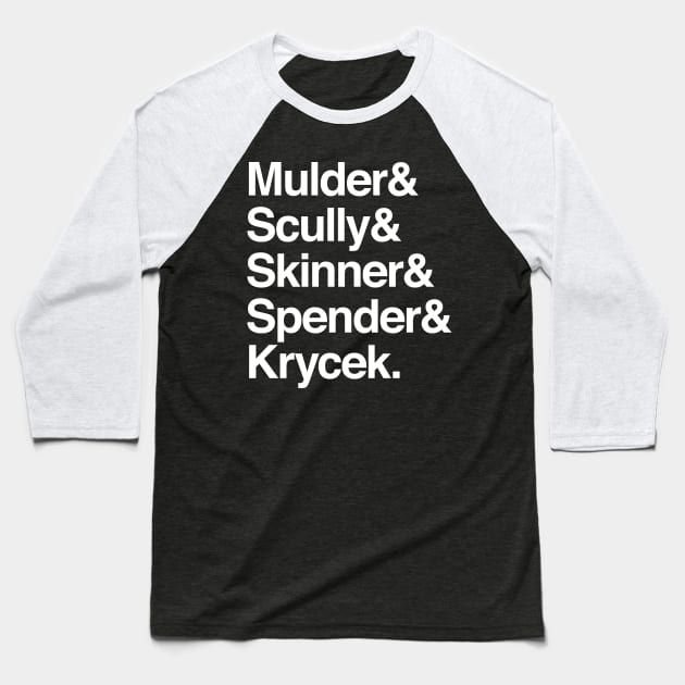 The X-Files in Helvetica - Mulder Scully Skinner Spender Krycek Baseball T-Shirt by sixhours